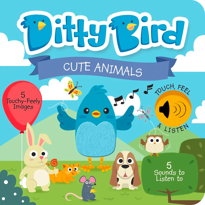 Ditty Bird Cute Animals Touch, Feel & Listen Sound Book