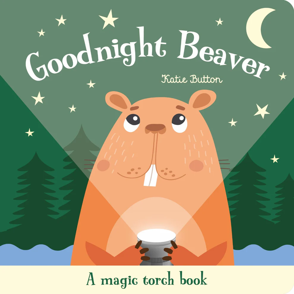 A Magic Torch Book: Goodnight Beaver