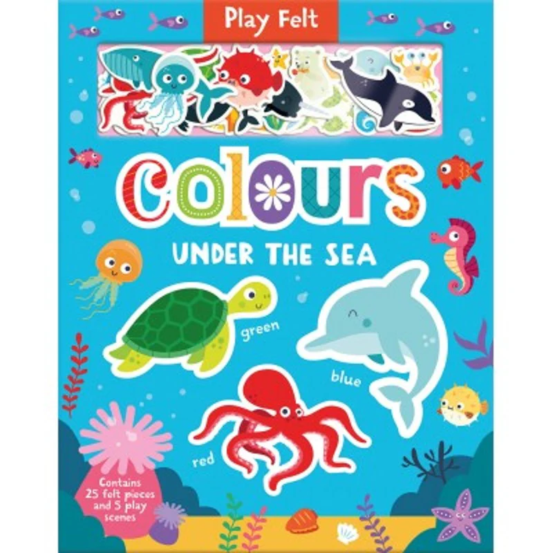Play Felt - Colours Under the Sea (Soft Felt Play Books)