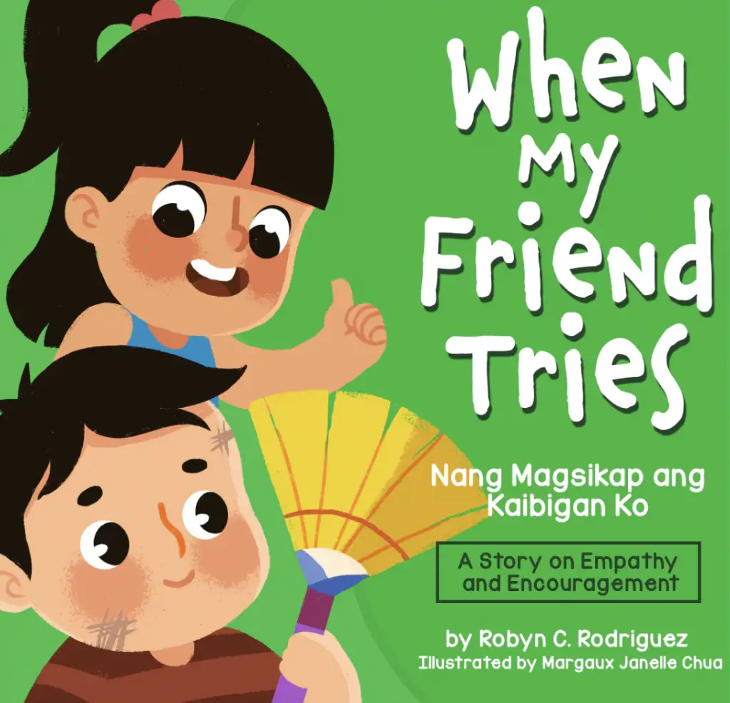 When My Friend Tries by Robyn Rodriguez