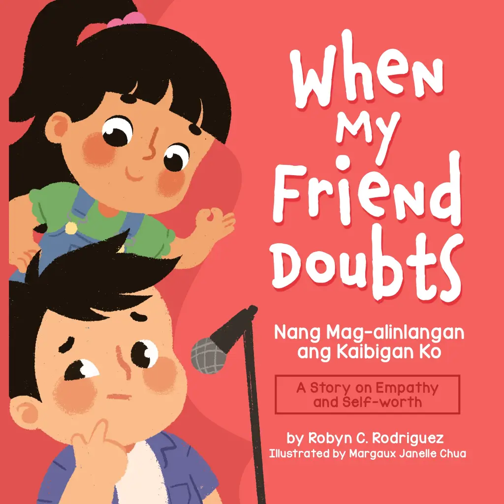 When My Friend Doubts by Robyn Rodriguez
